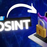 Curso OSINT – Tu aliado en el hacking ético