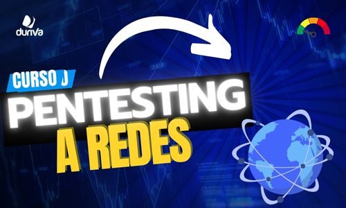 Curso de Pentesting a Redes – Tu aliado en el hacking ético